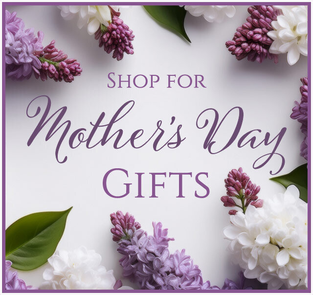 Shop Mother's Day Gifts