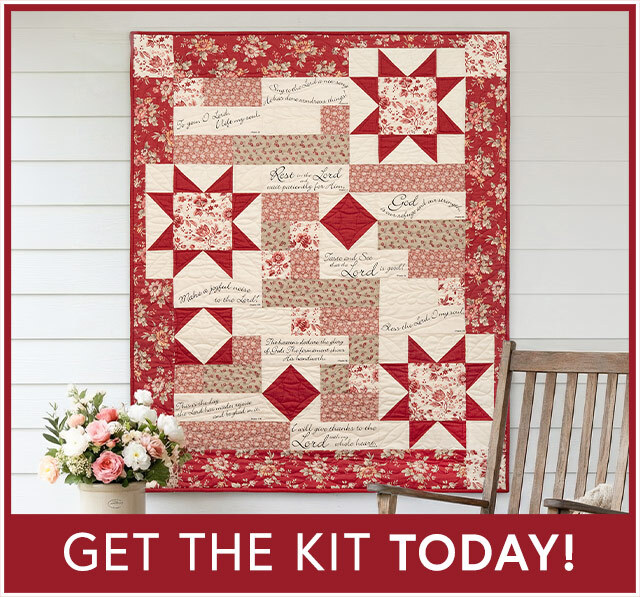 Comfort of Psalms Quilt Kit - Joie de Vivre