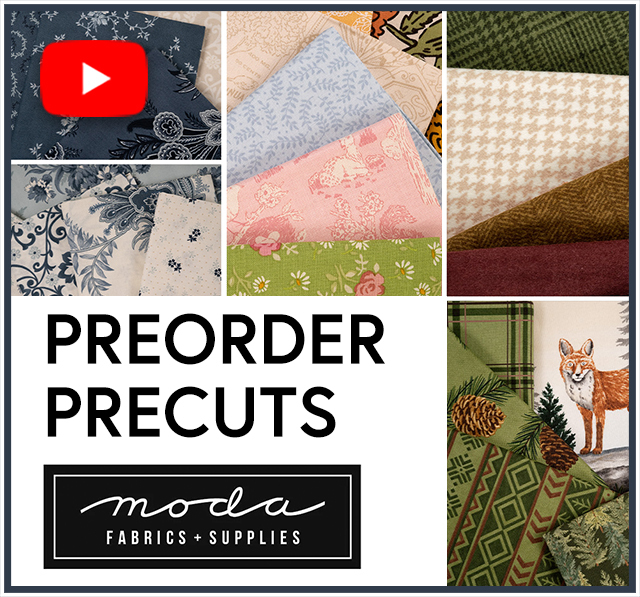 Preorder Moda Precuts