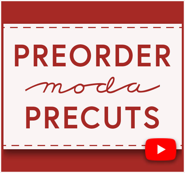 Moda Preorder Precuts Now Fall 2025 Catalog