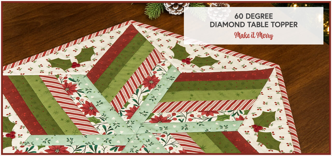 60 Degree Diamond Table Topper Kit - Make it Merry
