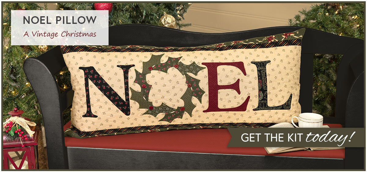 Noel Pillow Kit - A Vintage Christmas