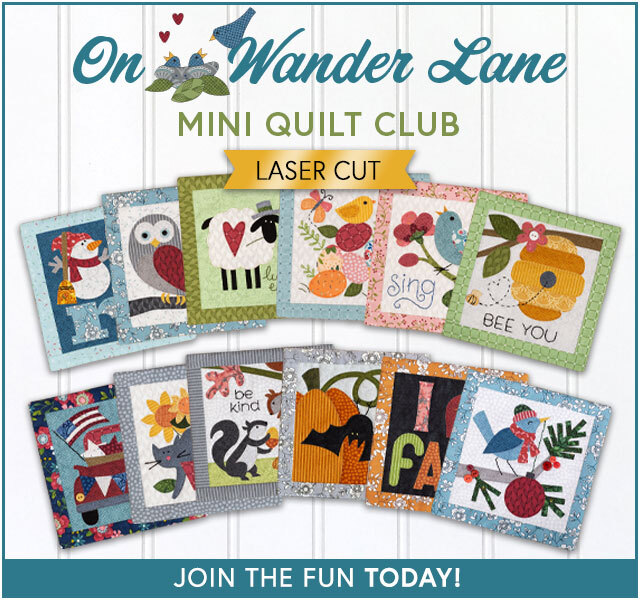 On Wander Lane Mini Quilt Club