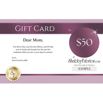 Shabby Fabrics Gift Cards