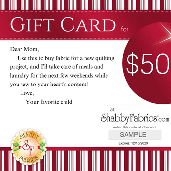 Shabby Fabrics Gift Cards