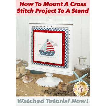 How To Mount A Cross Stitch Project To A Stand