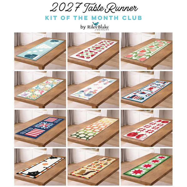link to 2027 Table Runner Kit of the Month Club by Riley Blake Designs