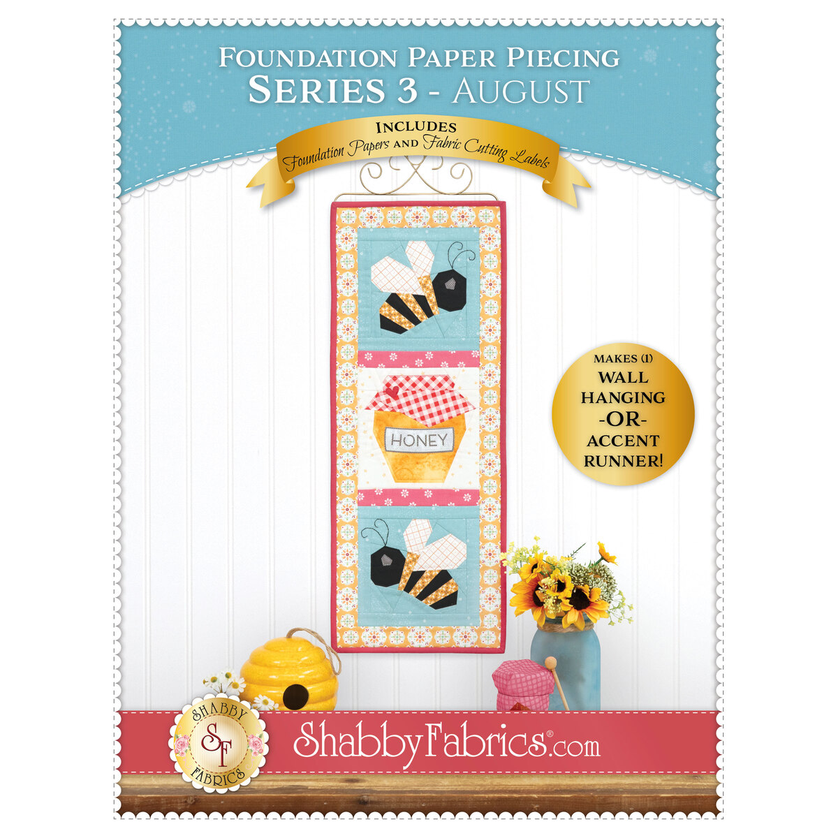 Foundation Paper Piecing Series 3 - August Pattern