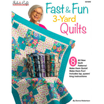 Fast & Fun 3-Yard Quilts Book