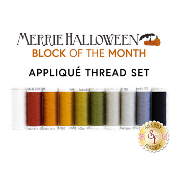  Merrie Halloween BOM - 10 pc Appliqué Thread Set