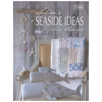 Tilda's Seaside Ideas Book