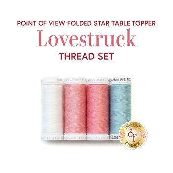  Point of View Folded Star Table Topper - Lovestruck - 4pc Thread Set