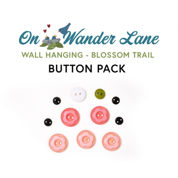 On Wander Lane Wall Hanging - Blossom Trail - 11pc Button Pack, Image