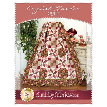 English Garden Quilt Pattern by Shabby Fabrics