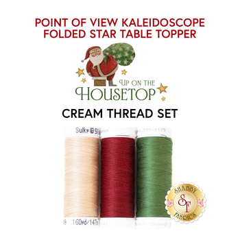  Point of View Kaleidoscope Folded Star Table Topper - Up On The Housetop - Cream - 3pc Thread Set, Image