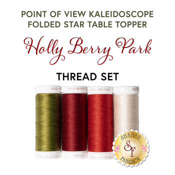  Point of View Kaleidoscope Folded Star Table Topper - Holly Berry Park - 4pc Thread Set