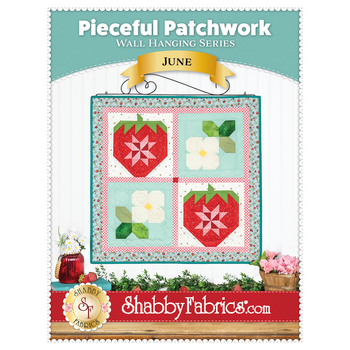 Pieceful Patchwork - June Pattern - PDF Download, Image