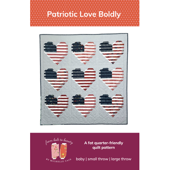 Patriotic Love Boldly Quilt Pattern - PDF Download, Image