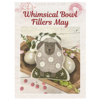 Whimsical Bowl Fillers Thru the Year - May Pattern, Image