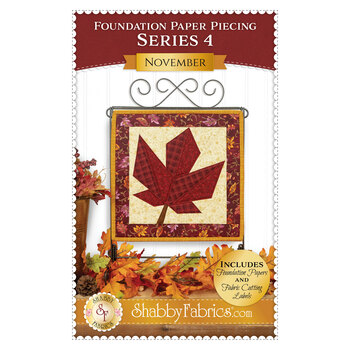 Foundation Paper Piecing Series 4 - November Pattern