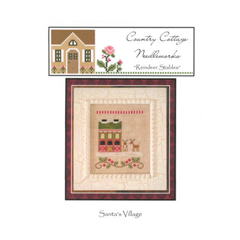 Santa's Village - Reindeer Stables Cross Stitch Pattern Country Cottage Needleworks Pattern, Image