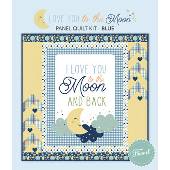  Love You to the Moon Blue Panel Quilt Kit - RESERVE