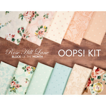  Rose Hill Lane BOM - Oops Kit - RESERVE