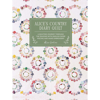 Alice's Country Diary Quilt Book