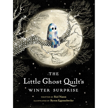 The Little Ghost Quilt's Winter Surprise Book