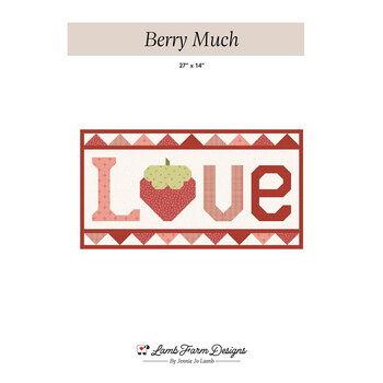Berry Much Quilt Pattern