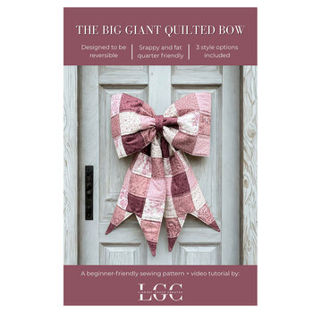 The Big Giant Quilted Bow Pattern