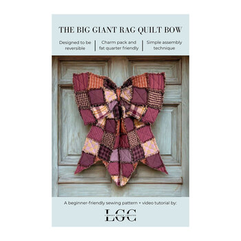 The Big Giant Rag Quilt Bow Pattern