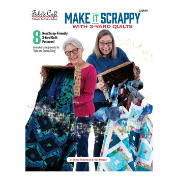 Make It Scrappy With 3-Yard Quilts Book