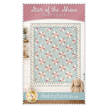Star of the Show Quilt Pattern - PDF Download