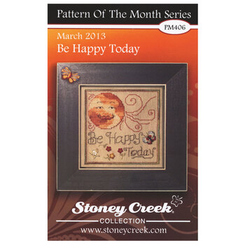 Pattern of the Month Series - Be Happy Today Cross Stitch Pattern
