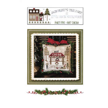 Jack Frost's Tree Farm - Part Five - Hot Cocoa Cross Stitch Pattern