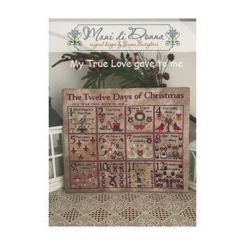 My True Love Gave to Me Cross Stitch Pattern