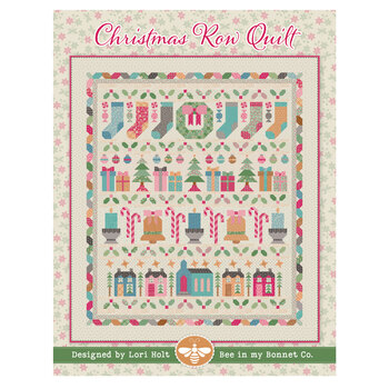 Christmas Row Quilt Pattern by Lori Holt