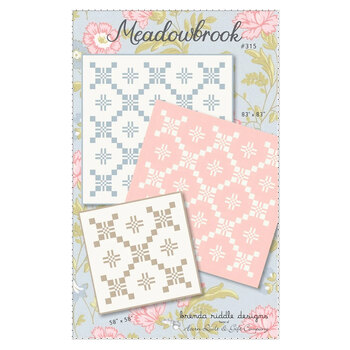 Meadowbrook Quilt Pattern by Brenda Riddle Designs