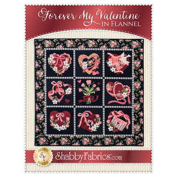 Forever My Valentine In Flannel Quilt Pattern