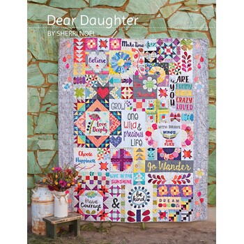 Dear Daughter Quilt Sampler Pattern