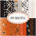 A collage of patterned papers in various colors, primarily black, orange, and white, featuring Halloween-themed designs like ghosts, pumpkins, bats, and spider webs. In the center, there is an oval with the text HEY BOOTIFUL.