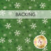 Snowflakes on green fabric labeled as backing.
