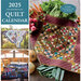 Cover of the 2025 Patchwork Place Quilt Calendar featuring quilt designs and project instructions.