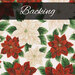 Cream fabric featuring red and white poinsettias with green leaves, labeled Backing.