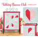 The February Tabletop Banner project, a patchwork of pink hearts on a blue background.