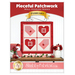 Front cover of the Pieceful Patchwork pattern for February, showing the completed wall hanging colored in red, white, and pink fabrics that make up two patchwork hearts and letters.