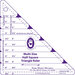 Clear half-square triangle ruler with purple measurement markings and cutting lines for quilting projects.