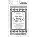 The Pint Size Wing Clipper acrylic template with its packaging label.
