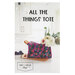 The front of the All The Things Tote Pattern featuring an attractive image of the finished bags. 
